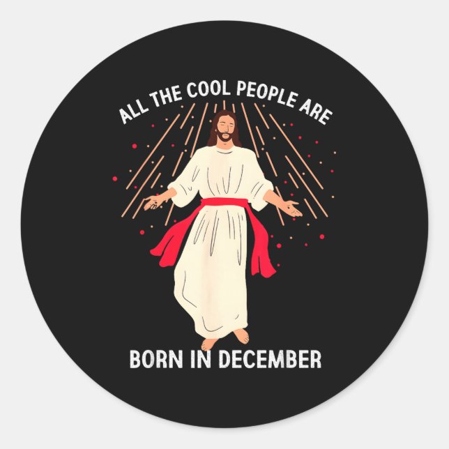 Adesivo Cool People Are Born In December Christian Christm (Frente)