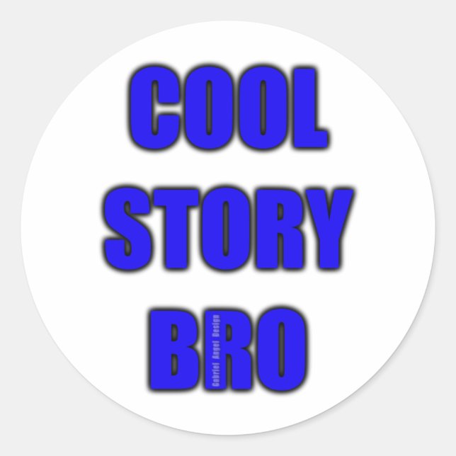 Adesivo Cool Story Bro (Frente)