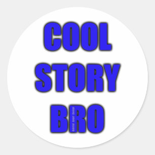 Adesivo Cool Story Bro