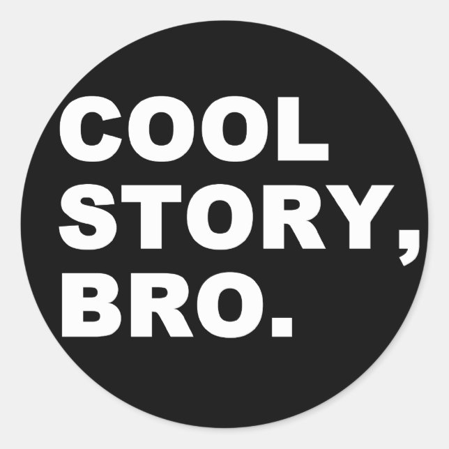 Adesivo Cool Story Bro (Frente)