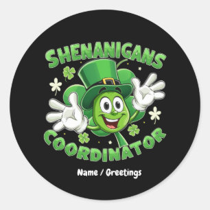 Adesivo Coordenador Engraçado Shenanigans