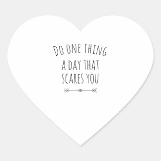 Adesivo Coração A day that scares you black