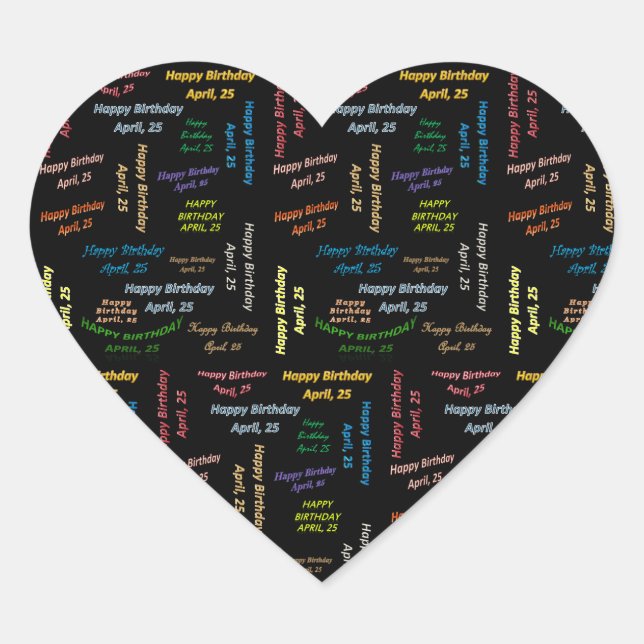 Adesivo Coração April, 25 Birthday Sticker (Frente)