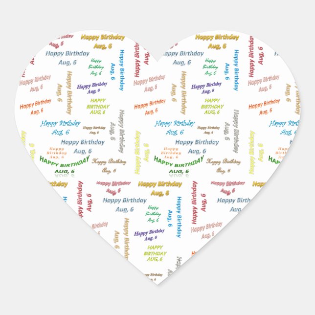 Adesivo Coração August, 6 Birthday Sticker (Frente)