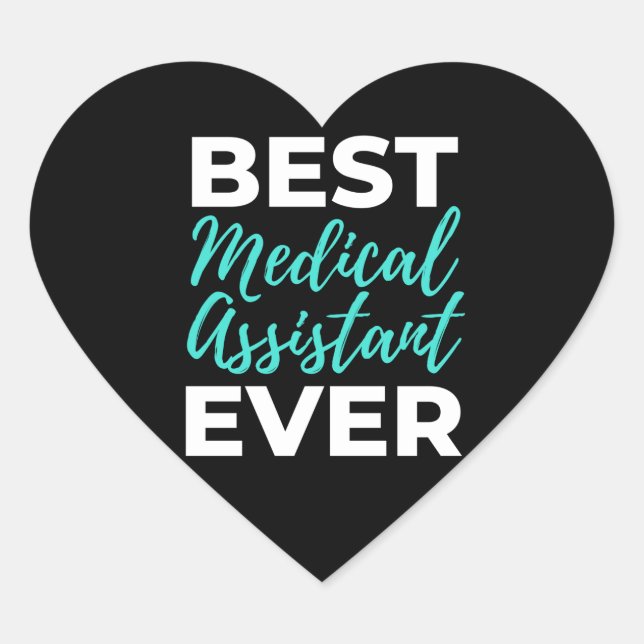 Adesivo Coração Best Medical Assistant Ever (Frente)