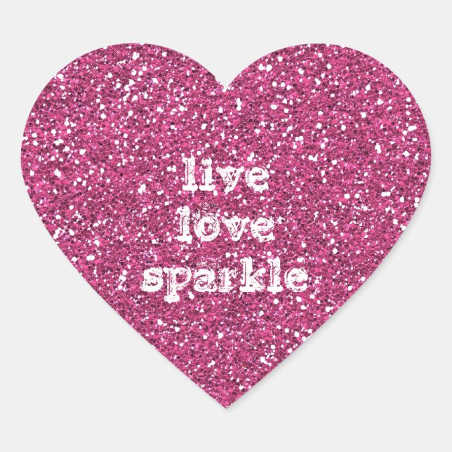 Adesivo Coração Brilhante rosa com citação de Sparkle de amor ao v (Frente)