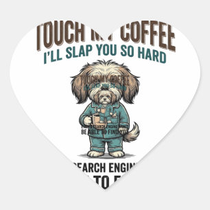 Adesivo Coração Cachorro Engraçado Café Aviso Design de Gravura Vi