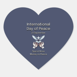 Adesivo Coração Dia Internacional da Paz. Gaste mais com a Paz.