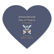 Dia Internacional da Paz. Gaste mais com a Paz.