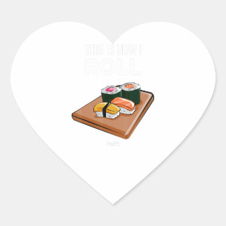 Adesivo Coração É Assim Que Eu Rolo Sushi Chef Engraçado Sushi Lov