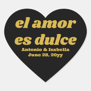 Adesivo Coração El amor es dulce recepção de casamento trata para