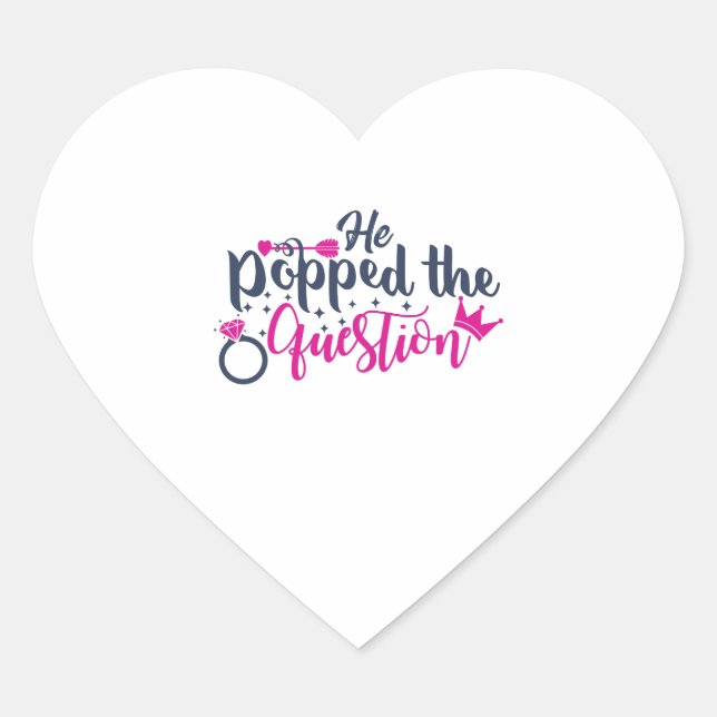 Adesivo Coração Ele fez a proposta (Frente)
