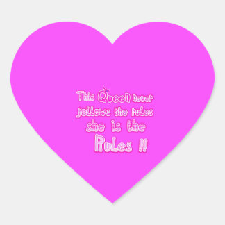 Adesivo Coração Esta rainha nunca segue as regras rosa