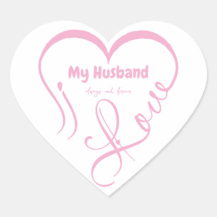 Adesivo Coração Eu Amo Meu Marido • Sempre e para sempre