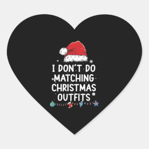 Adesivo Coração Eu não faço roupas de Natal iguais, mas eu faço