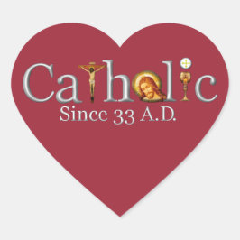 Adesivo Coração Igreja Católica Desde 33 A.D. Heart Sticker