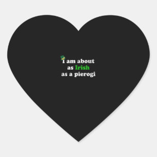 Adesivo Coração Irlandês engraçado como Pierogi Irlanda Polônia po