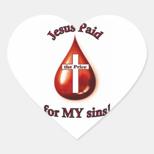 Adesivo Coração Jesus pagou pelos meus pecados "Heart Sticker"