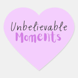 Adesivo Coração Momentos Inacreditáveis