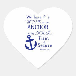 Adesivo Coração Nós temos esta esperança…