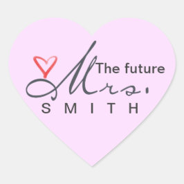 Adesivo Coração O futuro, Sra. - personalize o seu próprio!