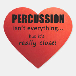 Adesivo Coração Percussio não é tudo o que diz o coração