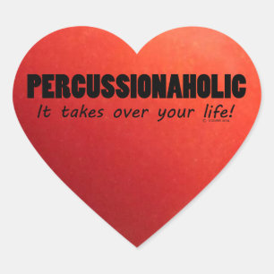 Adesivo Coração Percussionaholic Life Heart Sticker
