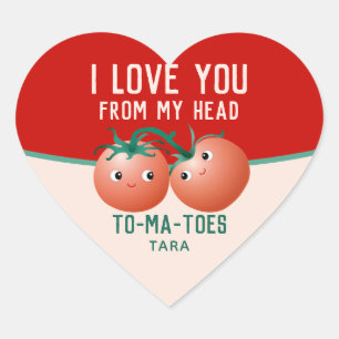 Adesivo Coração Te amo da minha cabeça ao meu tomate dos pés