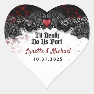 Adesivo Coração Til Death Splatter Halloween Heart Casamento H