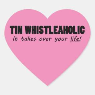 Adesivo Coração Tin Whistleaholic Life Heart Sticker