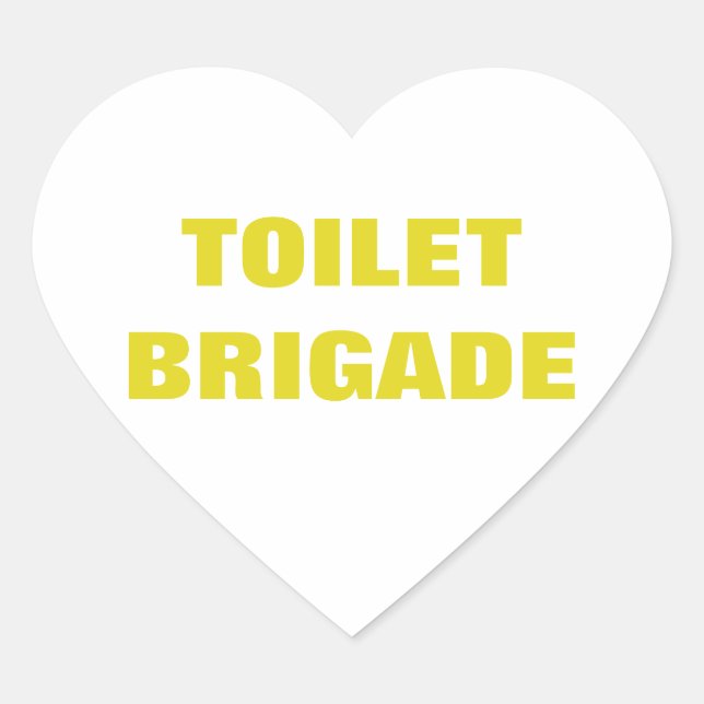 ADESIVO CORAÇÃO TOILET BRIGADE (Frente)
