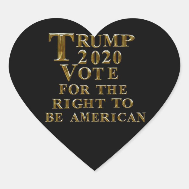 ADESIVO CORAÇÃO TRUMP 2020 VOTA PELO DIREITO DE SER AMERICANO (Frente)