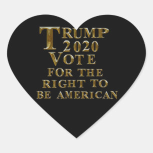 ADESIVO CORAÇÃO TRUMP 2020 VOTA PELO DIREITO DE SER AMERICANO