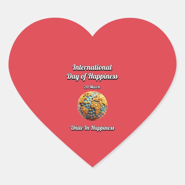 Adesivo Coração Unir na Felicidade. Dia Internacional da Felicidad (Frente)