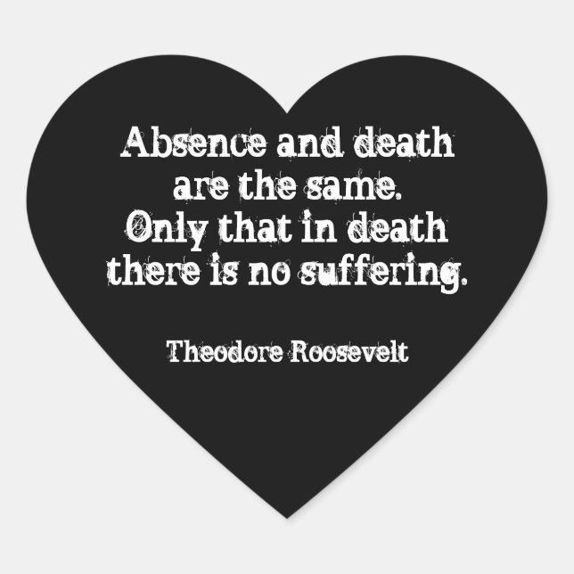 Adesivo Coração Ursinho Roosevelt - Ausência E Morte (Frente)