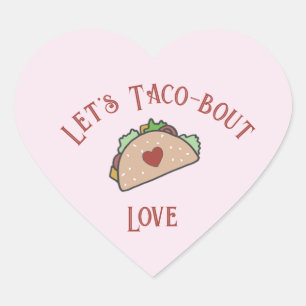 Adesivo Coração Vamos personalizável Taco-bout Love