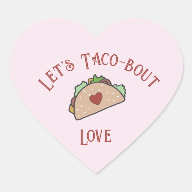 Adesivo Coração Vamos personalizável Taco-bout Love (Frente)