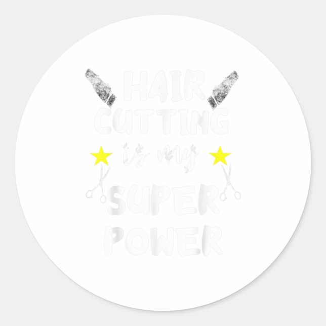 Adesivo Cortar Cabelo É Meu Cabeleireiro Super Potente (Frente)