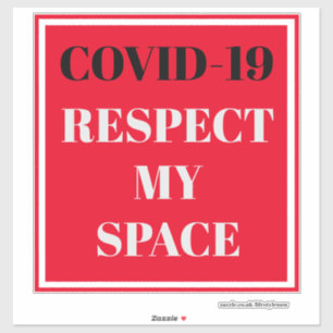 Adesivo Corte o vinil Sticker - COVID-19 Respeite meu Espa