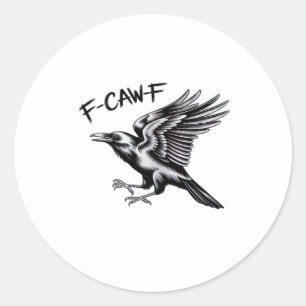 Adesivo Corvo Engraçado F-Caw-F Essencial Minimal Limpo