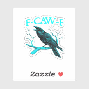 Adesivo Corvo F-Caw-F Pássaro Engraçado Design Retro Criat