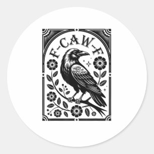 Adesivo Corvo, F-Caw-F Pássaro Engraçado Estética Gráfica