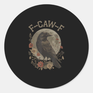 Adesivo Corvo Passaro F-Caw-F Engraçado Dizia Gráfico F-Ca