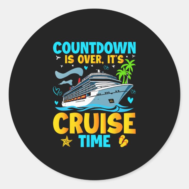 Adesivo Countdown Is Over It's Cruise Time Men Women Cruis (Frente)