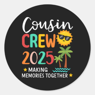 Adesivo Cousin Crew 2025 Memórias do Fazer Família Summer
