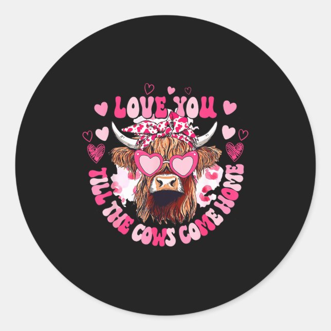 Adesivo Cow Love You Till The Cows Come Home  (Frente)