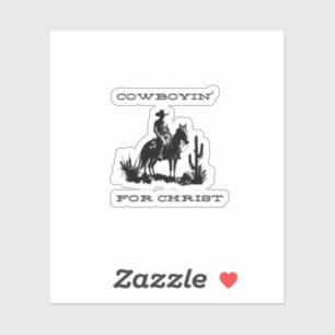 Adesivo Cowboyin' para o Cristo Sticker