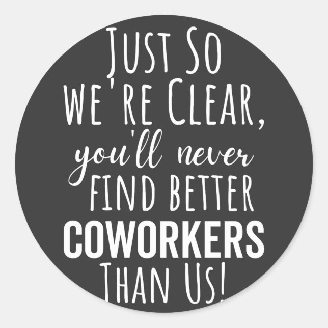 Adesivo Coworker Goodbye | Deslocamento de Colaboradores | (Frente)