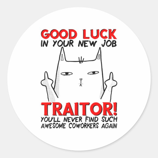 Adesivo Coworker Leaving, Quitting Going Away, Job Change, (Frente)