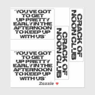 Adesivo Crack do Noon Club! Junte-se ao nosso clube